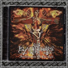 BLASPHEMOUS "Incineration Of The Cult" cd