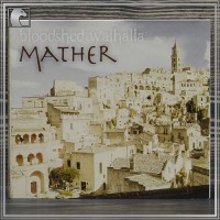 BLOODSHED WALHALLA "Mather" digipack pro cd-r
