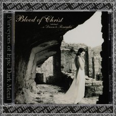 BLOOD OF cHRIST "...a Dream to Remember" cd