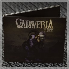 CADAVERIA "Silence" digipack cd