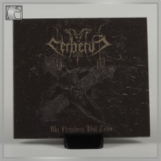 CERBERUS "My Prophecy Will Come" digipack cd