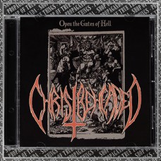 cHRIST BEHEADED "Open the Gates of Hell" m-cd