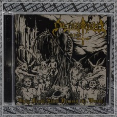 DETHRONED cHRIST "Only Death Shall Remain The World" cd