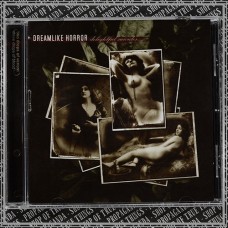 DREAMLIKE HORROR "Delightful Suicides" cd