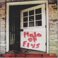 HALO OF FLYS "Death, Pain & Minds Insane" cd