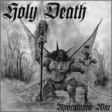 HOLY DEATH "Apocalyptic War" cd