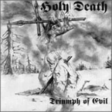 HOLY DEATH "Triumph of Evil" cd