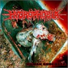 HYDROPHOBIA "Human Shredder" cd