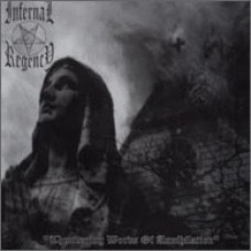 INFERNAL REGENCY "Thundering Words Of Annihilation" cd