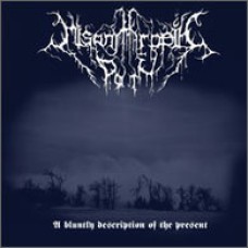 MISANTHROPIC PATH "A bluntly description of the present" cd