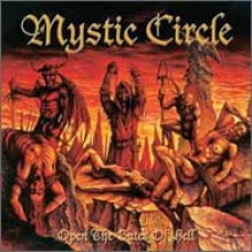 MYSTIC CIRCLE "Open The Gates Of Hell" cd