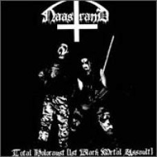 NAASTRAND "Total Holocaust (1st Black Metal Assault)" cd