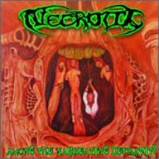 NECROTIC "Among the Nauseating Depravity" cd (incl. video)