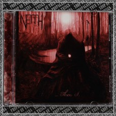 NEITH "Then I" cd