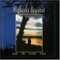 NIGHTSKY BEQUEST "Keep The Lonely Trees" cd