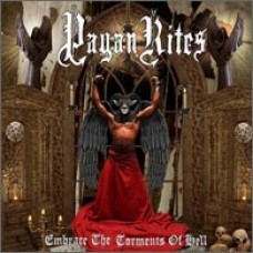 PAGAN RITES "Embrace The Torments Of Hell" cd