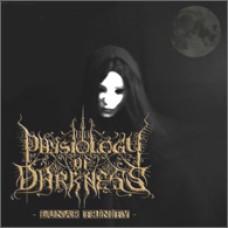 PHYSIOLOGY OF DARKNESS "Lunar Trinity" cd