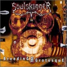 SOULSKINNER "Breeding the Grotesque" cd