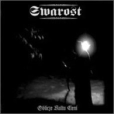 SWAROST "Oblicze Kultu Cieni" m-cd