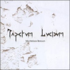TAPETUM LUCIDUM "Machteloos Bestaan" cd