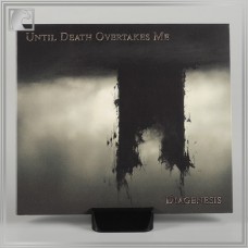 UNTIL DEATH OVERTAKES ME "Diagenesis" digipack cd