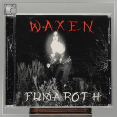 WAXEN "Fumaroth" cd